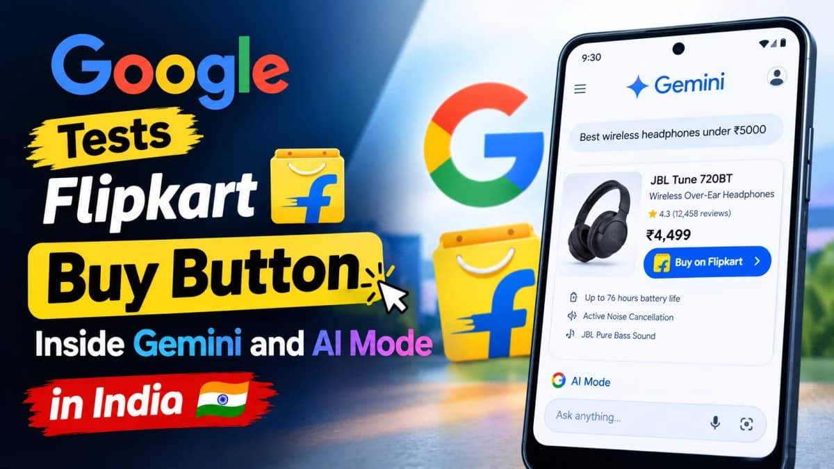 Google Gemini India Update: In-Chat Flipkart "Buy" Button Now in Testing